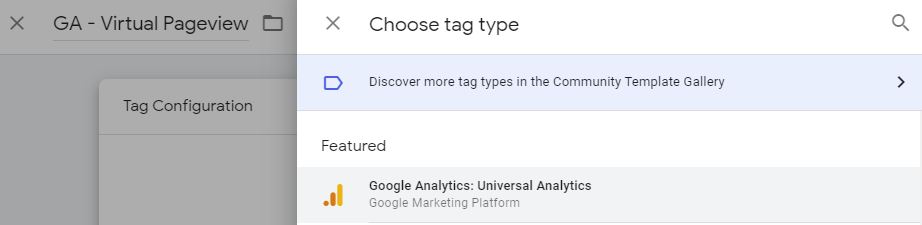 screen shot of tag configuration area in Google Tag Manager where you can select Google Analytics: Universal Analytics as a tag option