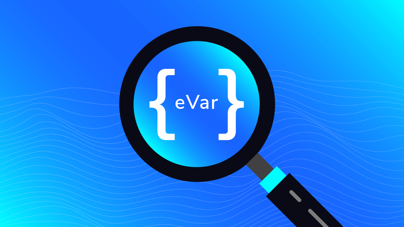blog image for Configuring eVars: Choosing Allocation and Persistence