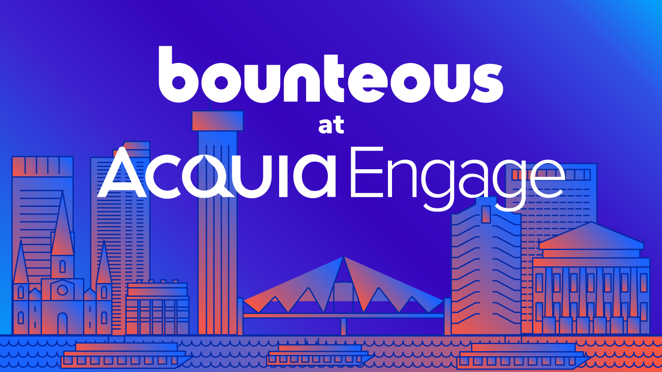 Acquia Engage 2019: Optimizing Digital Experiences blog image