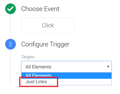 For a link click trigger, select just links from menu
