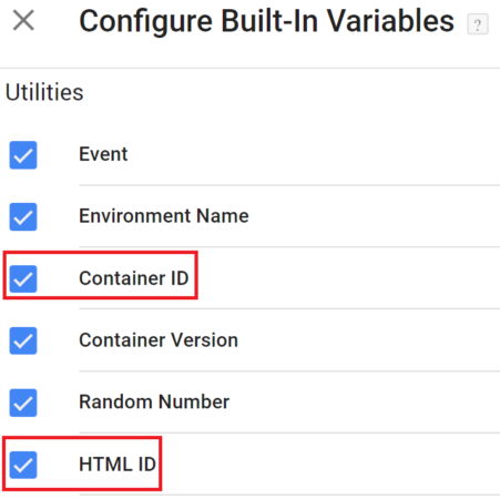 GTM Container ID and HTML ID built-in variables in GTM interface